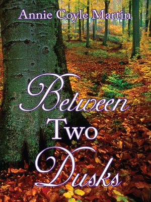 cover image of Between Two Dusks